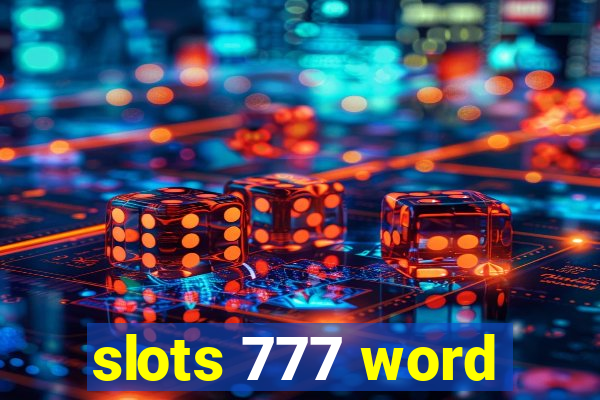 slots 777 word